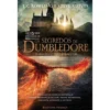 Monstros Fantásticos - os Segredos de Dumbledore de J. K. Rowling e Steve Kloves; Tradução: Maria João Ferro de J. K. Rowling e Steve Kloves