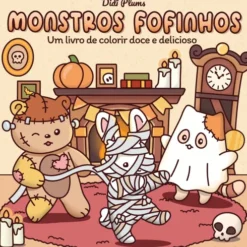 Monstros Fofinhos de Didi Plums