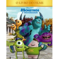 Monstros Universidade - Livro do Filme de Disney Pixar