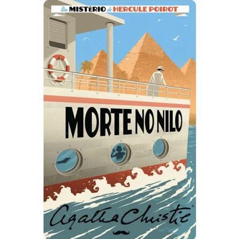 Morte no Nilo de Agatha Christie - Hercule Poirot N.º 18