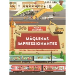 Máquinas Impressionantes de Philip Steele