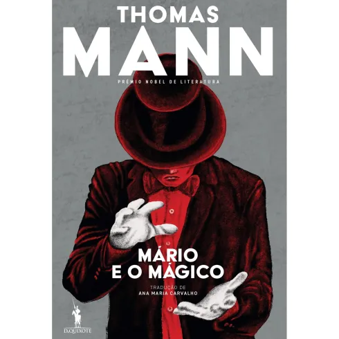 Mário E O Mágico de Thomas Mann