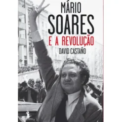 Mário Soares e a Revolução de David Castaño