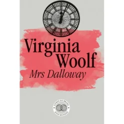 Mrs Dalloway de Virginia Woolf