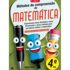 Métodos De Compreensão De Matemática - 4.º Ano de Isabel Belo