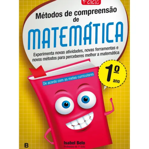 Métodos De Compreensão De Matemática - 1.º Ano de Isabel Belo