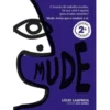 Mude de Lúcio Lampreia