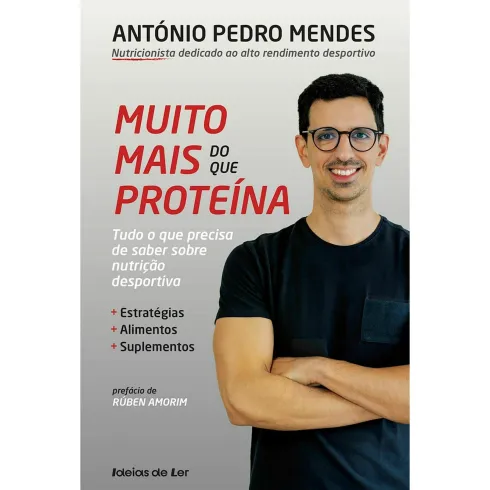 Muito Mais do que Proteína de António Pedro Mendes