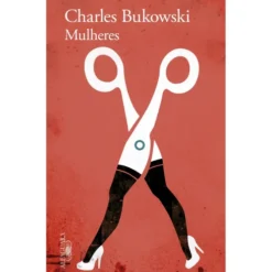 Mulheres de Charles Bukowski