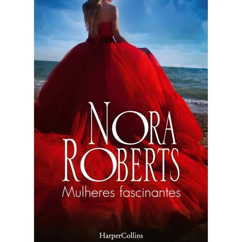 Mulheres Fascinantes de Nora Roberts