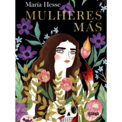 Mulheres Más de María Hesse