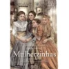 Mulherzinhas de Louisa May Alcott