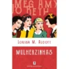 Mulherzinhas de Louisa May Alcott