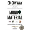 Mundo Material de Ed Conway
