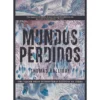 Mundos Perdidos de Thomas Halliday