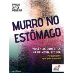 Murro no Estômago de Paulo Jorge Pereira