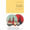 Na Cozinha Do Kremlin de Witold SzabOwski