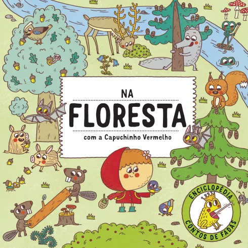 Na Floresta com a Capuchinho Vermelho de Štepánka Sekaninová