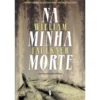 Na Minha Morte de William Faulkner