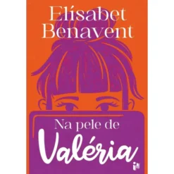 Na Pele De Valéria de Elísabet Benavent