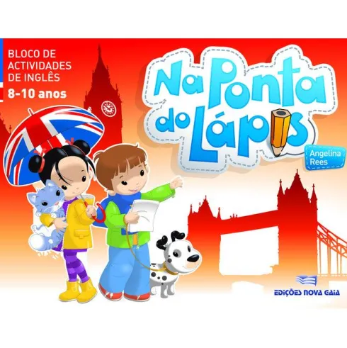 Na Ponta do Lápis 8/10 Anos - Bloco de Actividades em Inglês de Edições Nova Gaia