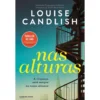 Nas Alturas de Louise Candlish