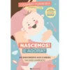 Nascemos! e Agora? de Carmen Ferreira - Do Nascimento aos 12 Meses - um Guia Completo