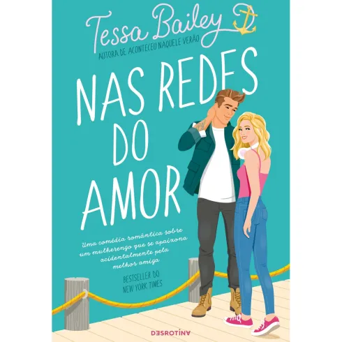 Nas Redes Do Amor de Tessa Bailey