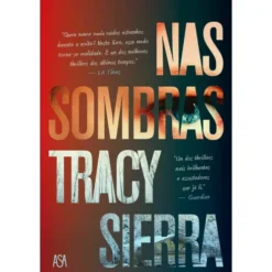 Nas Sombras de Tracy Sierra