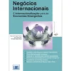 Negócios Internacionais de Manuel Portugal Ferreira, Nuno Rosa Reis e Fernando Ribeiro Serra