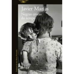 Negras Costas Do Tempo de Javier Marías