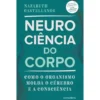 Neurociência Do Corpo de Nazareth Castellanos