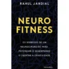 Neurofitness de Rahul Jandial