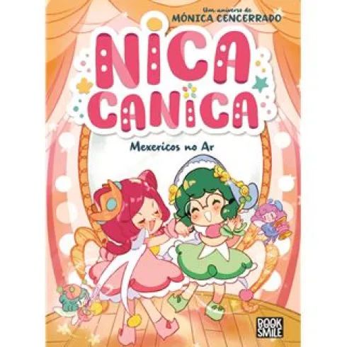 Nica Canica - Mexericos no Ar de Mónica Cencerrado - Número 2