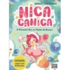 Nica Canica - o Primeiro Dia na Escola de Bruxas de Mónica Cencerrado - Número 1