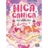 Nica Canica 4: Uma Escolha Difícil de Mónica Cencerrado