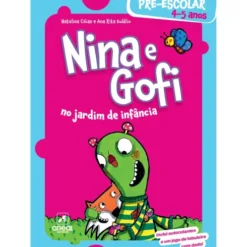 Nina e Gofi no Jardim de Infância 4-5 Anos