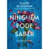 Ninguém Pode Saber de Claire Mcgowan