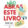 Não Abras Este Livro Nem no Natal de Andy Lee