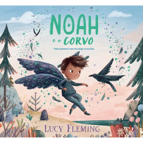 Noah E O Corvo de Lucy Fleming