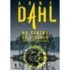 No Centro do Círculo - Vol.1 de Arne Dahl