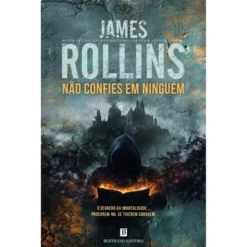 Não Confies Em Ninguém de James Rollins