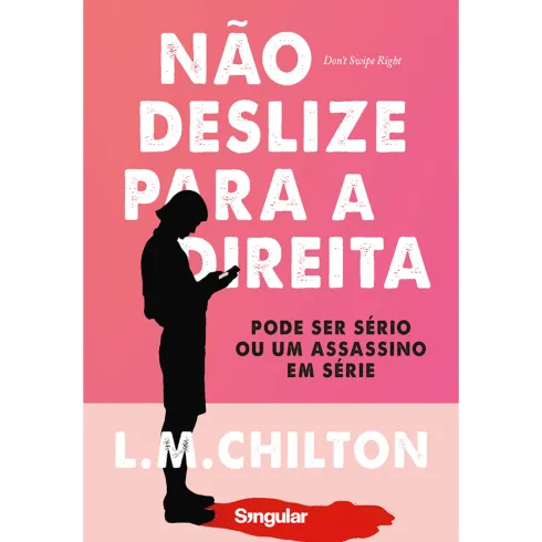 Não Deslize para a Direita de L. M. Chilton