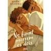 No Final Morrem os Dois de Adam Silvera