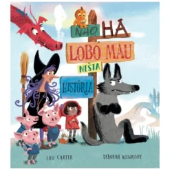 Não Há Lobo Mau Nesta História de Lou Carter