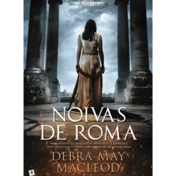 Noivas de Roma de Debra May Macleod