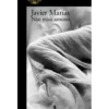 Não Mais Amores de Javier Marías