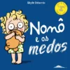 Nonô e os Medos de Sibylle Delacroix