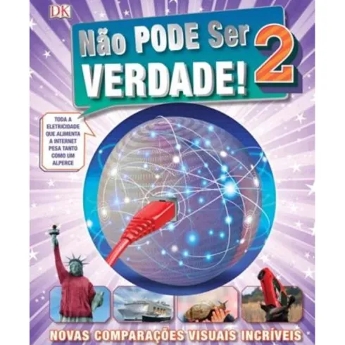 Não Pode Ser Verdade! N.º 2 de Dorling Kindersley
