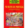 No Reino de Portugal - História de Portugal (Volume 2) de José Mattoso